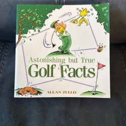 Astonishing But True Golf Facts By Allan Zullo Paperback Soft Cover Book
