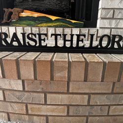 Praise the Lord Sign