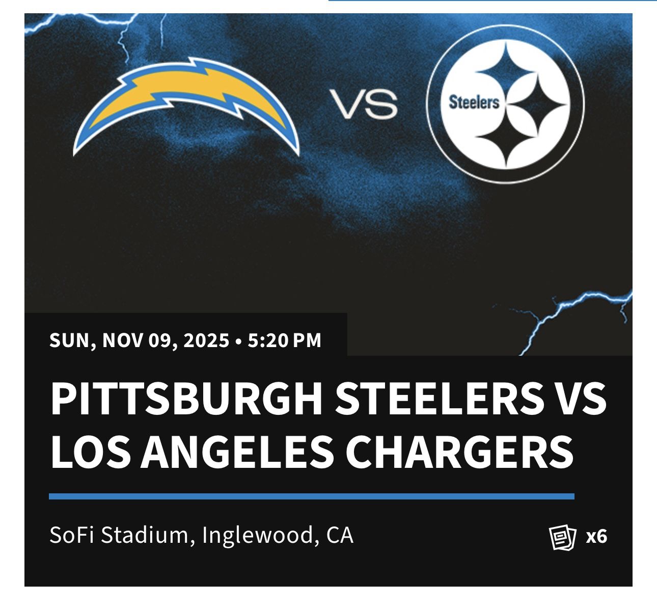 6 Seats - SEC 203 - STEELERS vs LA CHARGERS 