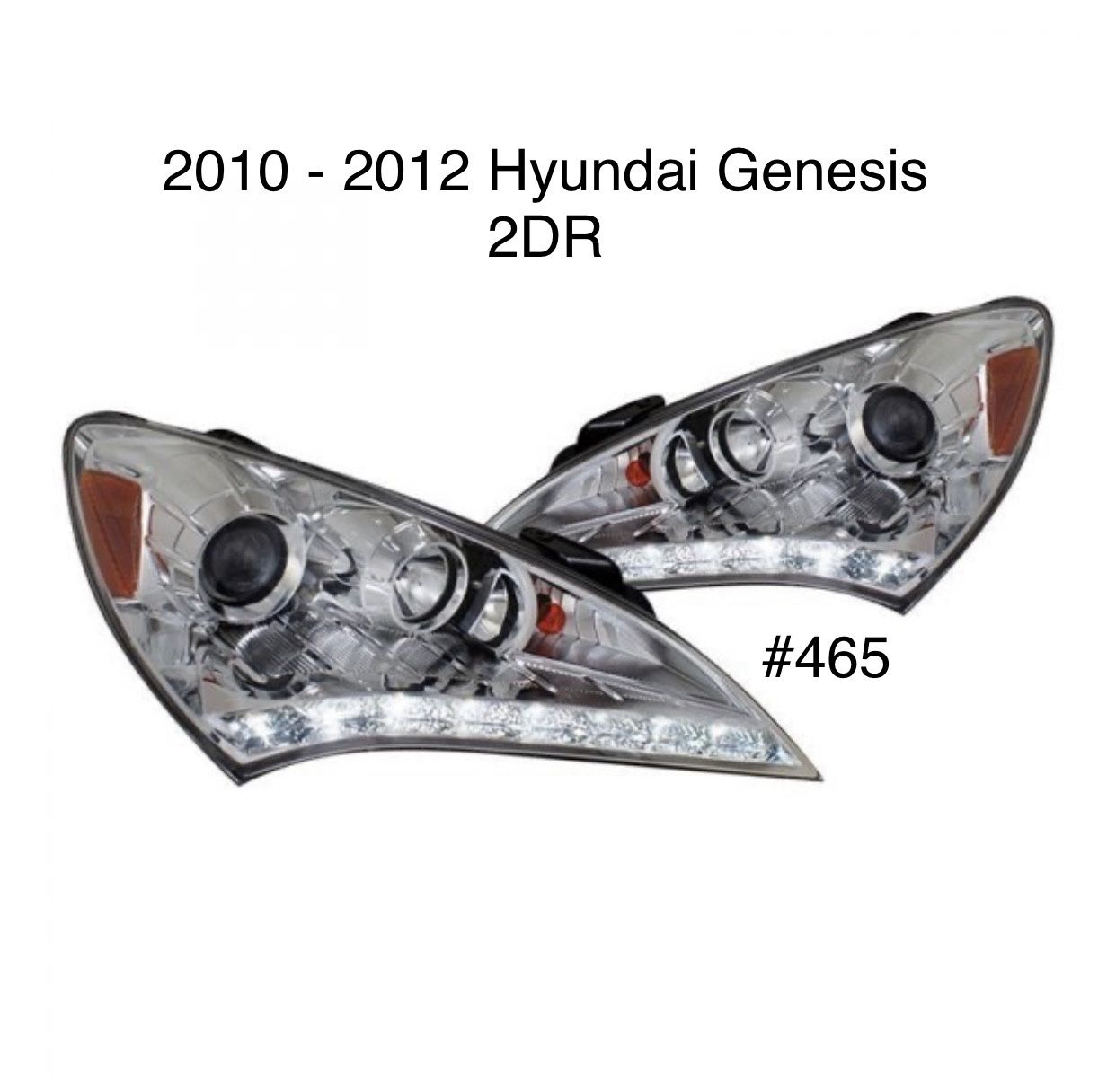 2010 TO 2012 Hyundai Genesis Headlights