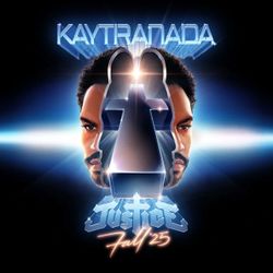 Kaytranada x Justice