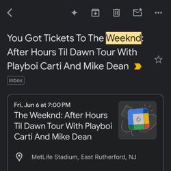 The Weeknd Concert - June 6 - MetLife stadium - 2 Tickets