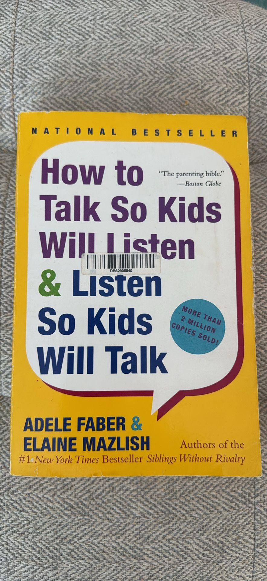 How To Talk So Kids Will Listen & Listen So Kids Will Talk Book