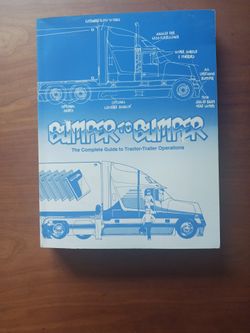 Bumper To Bumper The Complete Guide To Tractor-trailer Operations 