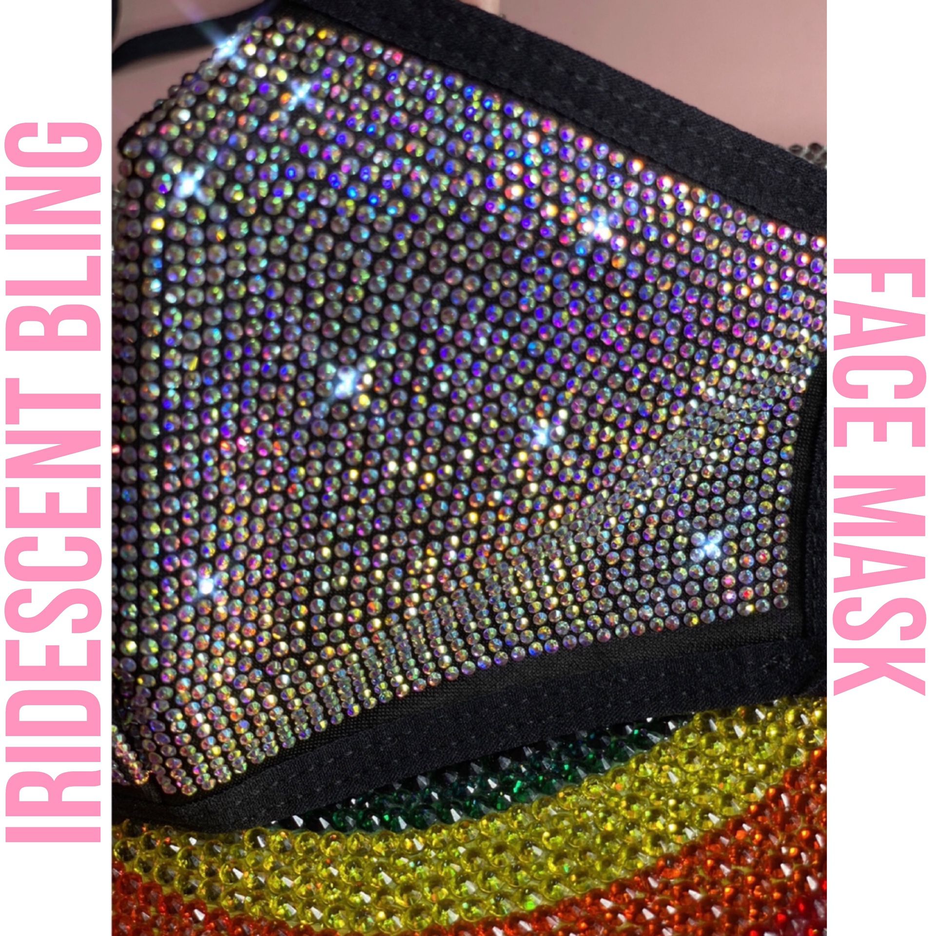 Iridescent extra bling face mask