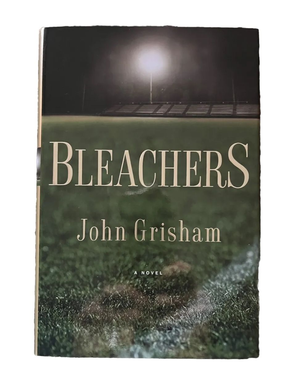"Bleachers: A Novel" By John Grisham (2003) Hardcover 1st Edition Book Novel