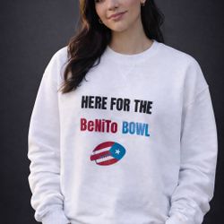 “Here For The Benito Bowl” Crew Neck 