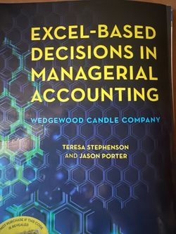 Excel-Based Decision In Managerial Accounting