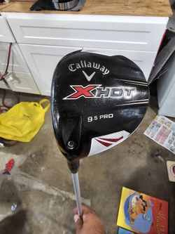 Callaway LH Xhot 9.5 Driver  Project X shaft with a 6.0 flex.