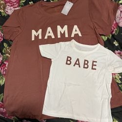 Mama/Babe Tee NWT