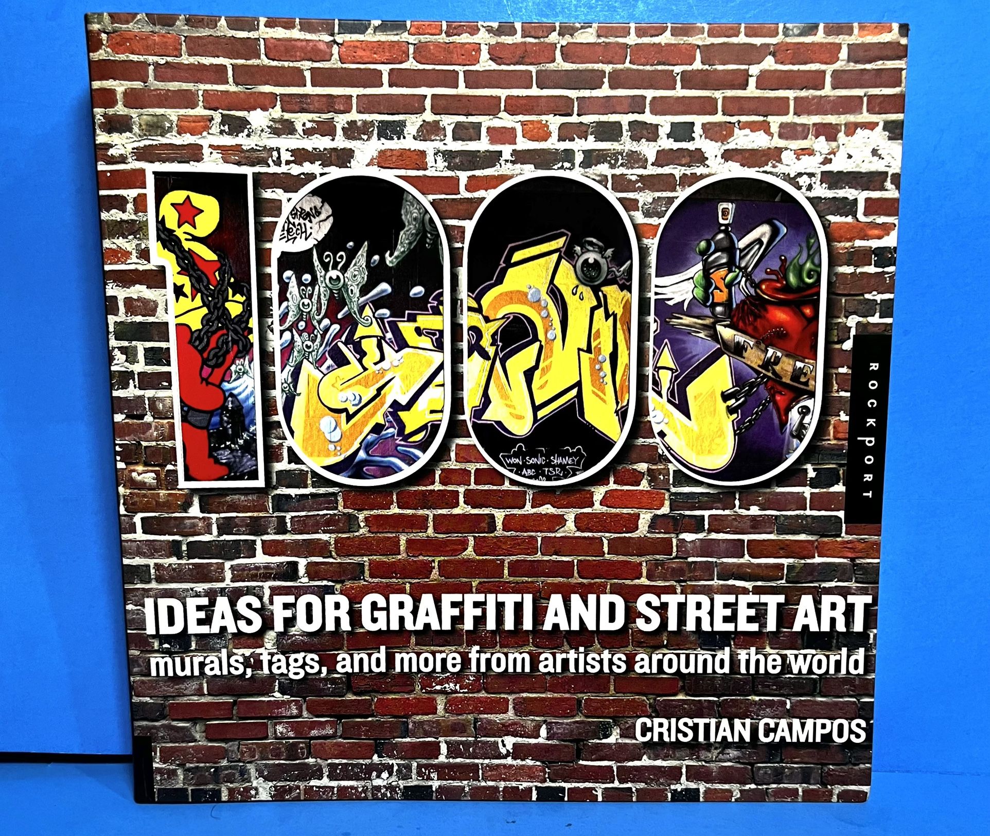 1000 Ideas for Graffiti and Street Art by Cristian Campos (2010) Urban Art Book