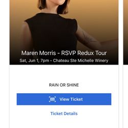 Two Maren Morris Tickets Winery June 1st