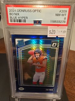 2024 Donruss Optic Bo Nix Blue Hyper Rated Rookie PSA 8