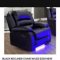 NEW BLACK RECLINER W/LED $300