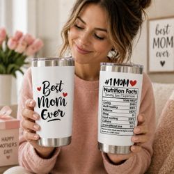 Best Mom Ever 20 OZ Tumbler Mug Mother’s Day Gift For Mom