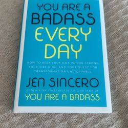 You Are A Badass Everyday by Jen Sincero (hardcover)