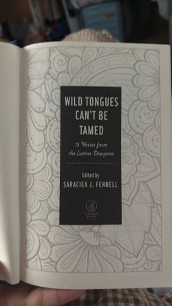 Wild tongues can’t be tamed by saraciea j fennell