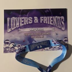 1 GA Ticket to Lovers & Friends