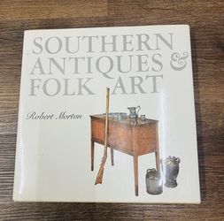 Southern Antiques Folk Art By Robert Morton