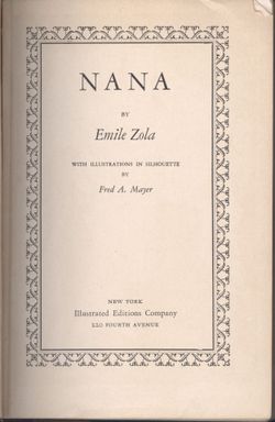 Nana by Emile Zola, 1933 Illustrated Hardcover Edition