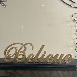 BELIEVE Sign 15x5