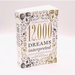12000 DREAMS interpreted