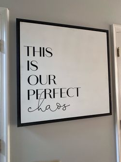Large Framed “This Is Our Perfect Chaos” Wall Decor