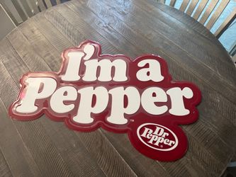 Dr Pepper 'I'm a Pepper' Metal Sign