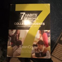 The 7 Habits Of Highly Effective College Students 