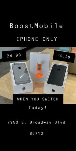BoostMobile @7950 E. Broadway Blvd IPhone 📲 deals on deals