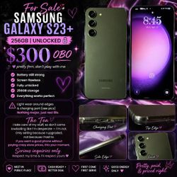 Samsung 23 Plus  $300 Obo
