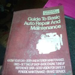Popular Mechanics: Guide to Basic Auto Repair & Maintenance