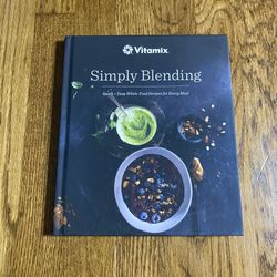 Vitamix Simply Blending Blender Cookbook Hardcover 