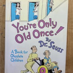 Vintage 1986 You're Only Old Once by Dr. Seuss TRUE 1st Ed, 1st Print