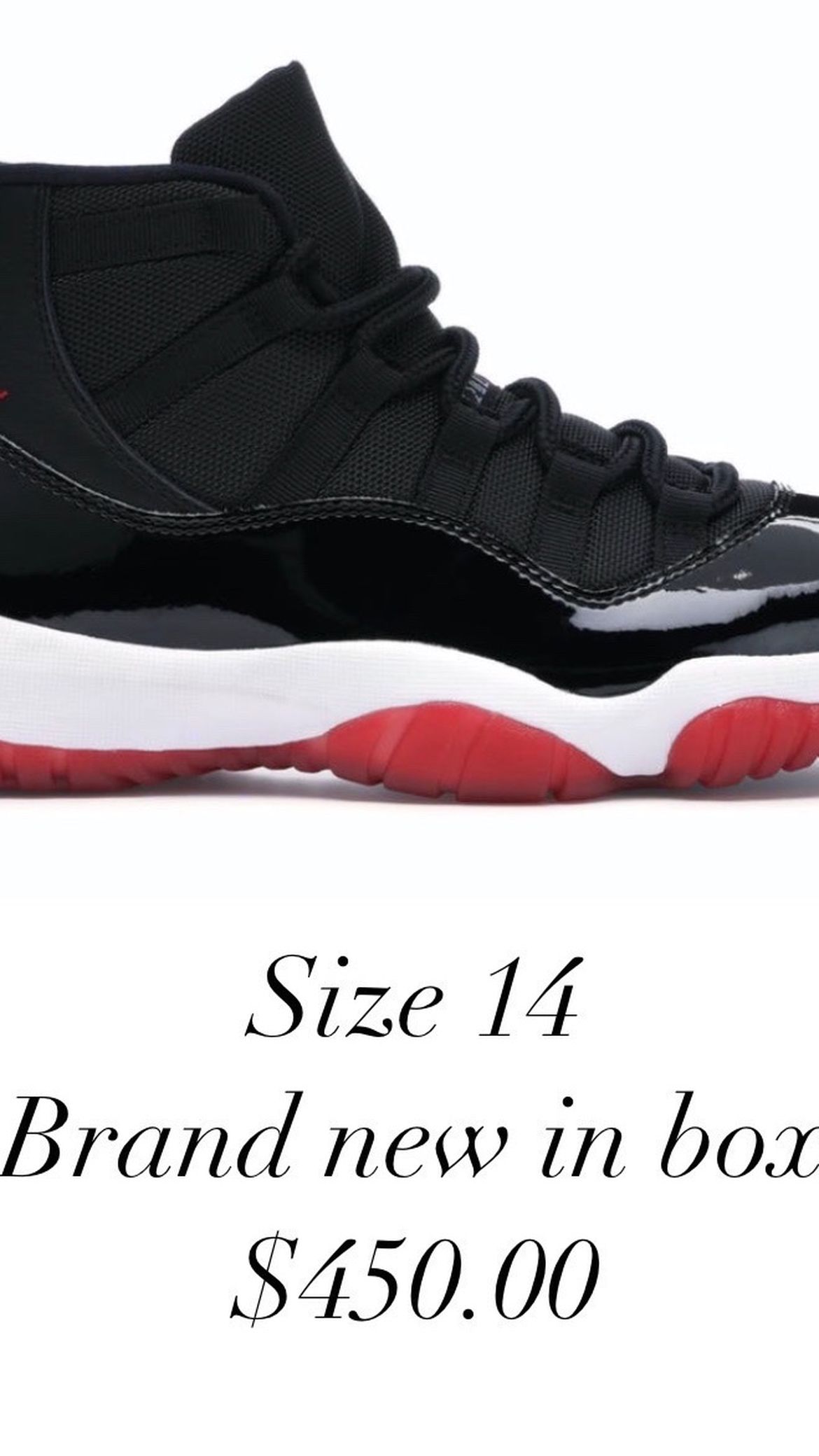 JORDAN 11 BRED BRAND NEW SIZE 14
