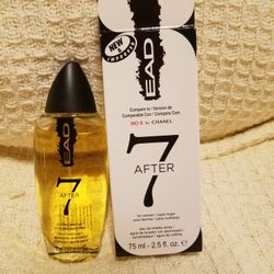 Eau De Cologne Fragrances for Women 

EAD European American design 
After 7

EAD Version of chanel #5
Please go to my page and see other items that I 