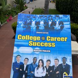 College And Career Success 7th Edition 