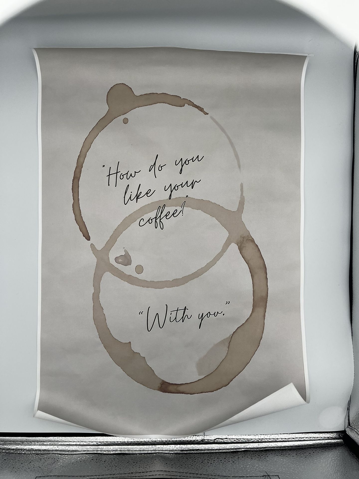 “How Do You Like Your Coffee - With You” Poster Canvas Wall Art