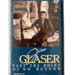 Jim Glaser- Past the Point of No Return- Audio Cassette Tape Music
