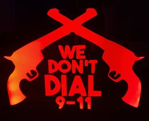 We dont dial 911 etched lighted mirror
