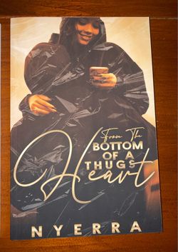 From the Bottom of a Thug's Heart by Nyerra