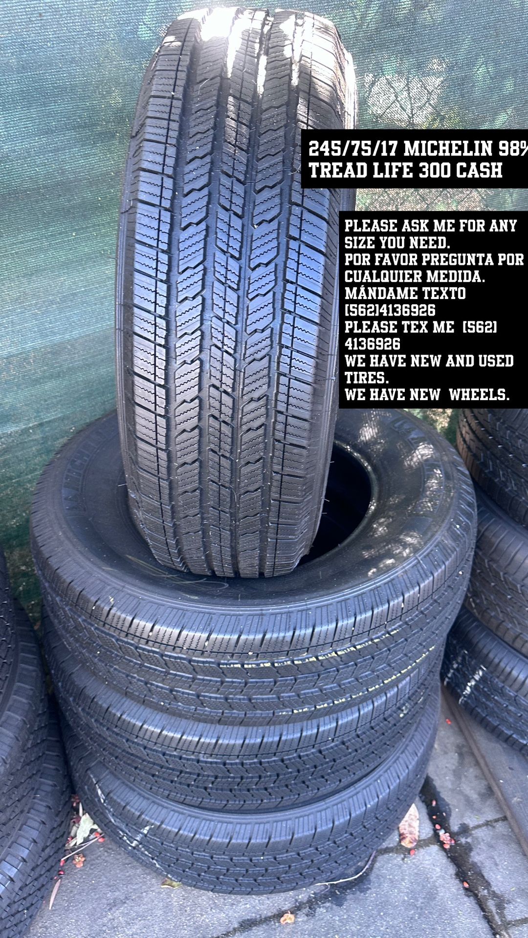 245/75/17 Michelin 98 Tread Life Semi New All Four | Please Ask Me For The Size You Need |