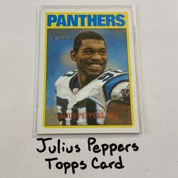 Julius Peppers Carolina Panthers Hall of Fame DE Topps Card. 