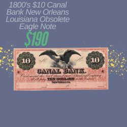 1800s 10 Dollar Louisiana Canal & Banking Co New Orleans Obsolete Banknote