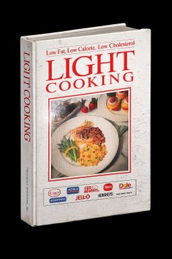 Light Cooking: Low Fat, Low Calorie, Low Cholesterol