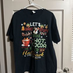 Let’s Bake And Watch Hallmark Movies Christmas T-shirt Size Large Unisex 