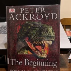 The Beginning Peter Ackroyd
