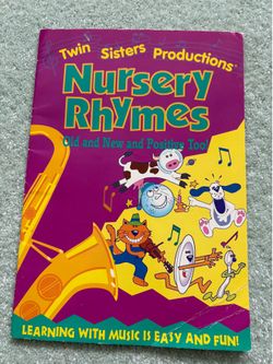 Nursery Rhymes: Old and New and Positive Too! 1995 Twin Sisters Book Only