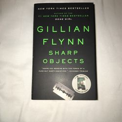 Sharp Objects by Gillian Flynn