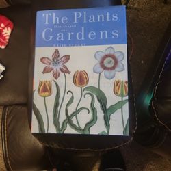 PLANTS AND  GARDEN 